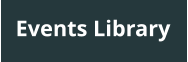Events Library